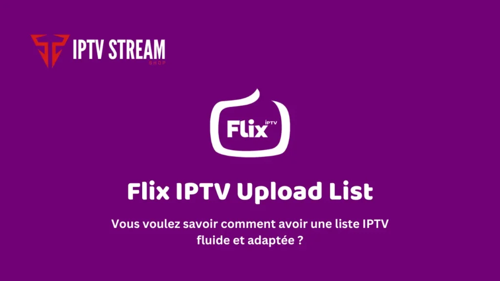 Flix IPTV Upload List image